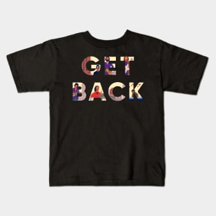 Get back rooftop Kids T-Shirt